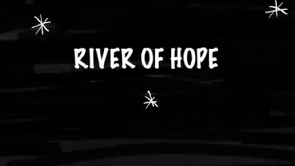 river of hope