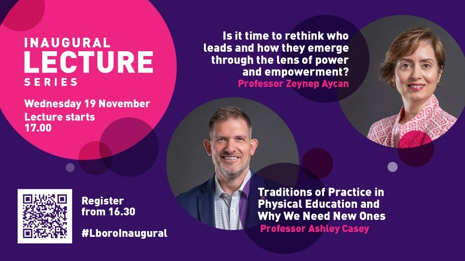 Event poster titled Inaugural Lecture Series Wednesday 19 November Lecture starts 17.00, with Professor Zeynep Aycan and Professor Ashley Casey headshots sitting in circular frames, on a purple background.