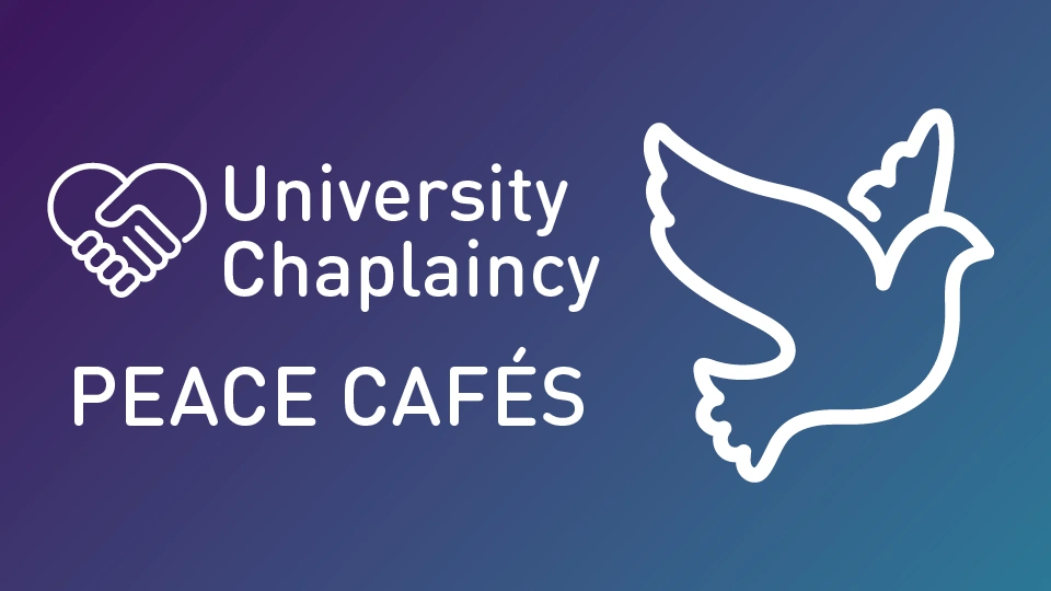 Graphic of a white outline of a bird on a blue background with text 'University Chaplaincy Peace Cafes'