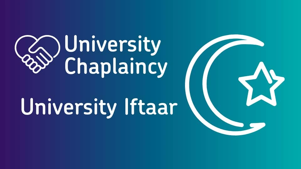 The symbol for Islam on a blue gradient background with text reading 'University Chaplainch: University Iftaar'
