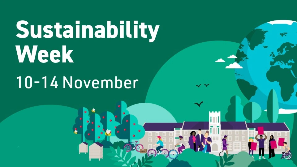 Illustration of Loughborough campus alongside the earth and text reading 'Sustainability Week,10-14 November'.
