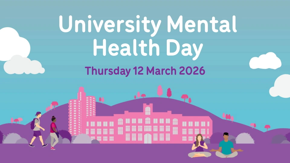 Illustration of people walking and meditating on Loughborough campus with the title 'University Mental Health Day, Thursday 12 March 2026'.